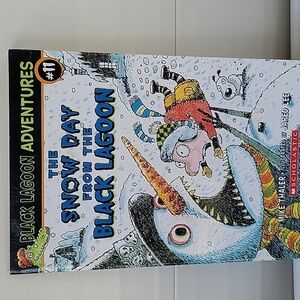 The snow day from the Black lagoon by Mike thaler illustrated by Jared lee